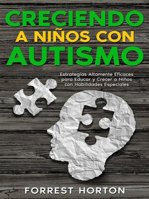 Creciendo a Niños con Autismo - ebook